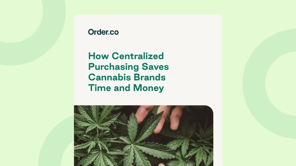 How-Centralized-Purchasing-Saves-Cannabis-Businesses-Time-and-Money-OG