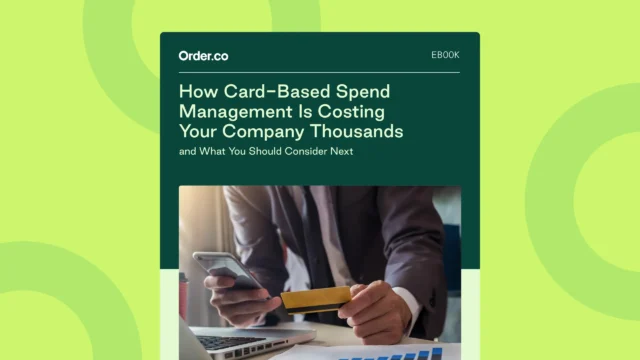 download the ebook, How Card-Based Spend Management Is Costing Your Company Thousands)