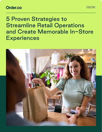 5 proven strategies to streamline retail operations and create memorable in-store experiences ebook